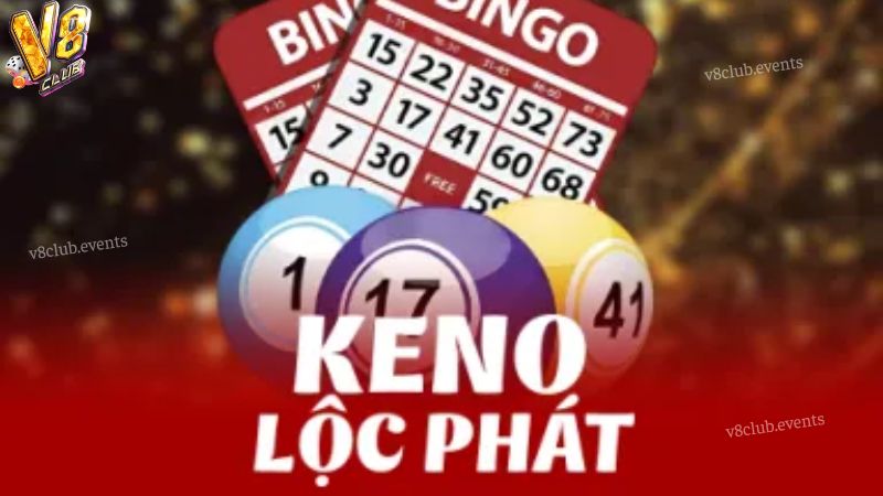 Lợi ích khi tham gia chơi Keno V8club