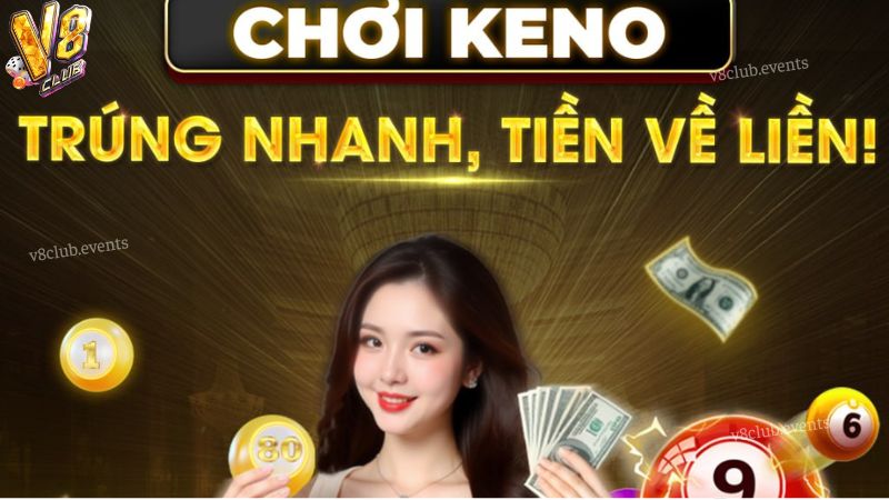 Giới thiệu về game Keno V8Club